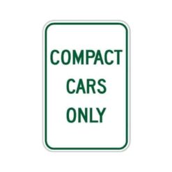 Compact Cars Only  - 12" x 18"