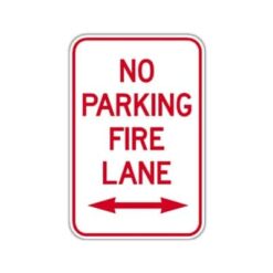 No Parking Fire Lane w/ Double Arrow - 12" x 18"