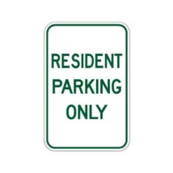Resident Parking Only - 12" x 18"