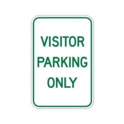 Visitor Parking Only - 12" x 18"